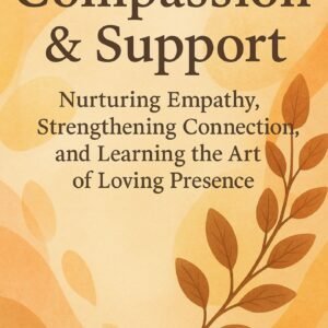 Compassion & Support