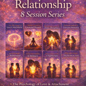 Individual Relationship Complete 8-Session Series